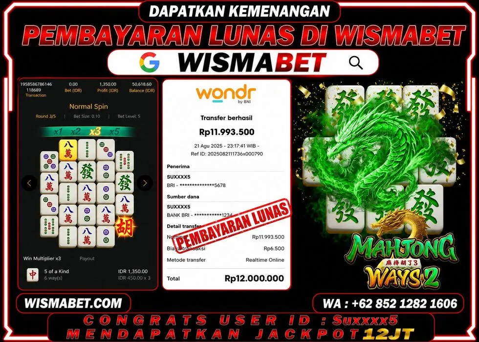 Wismabet - BUKTI KEMENANGAN Mahjong Ways 2 Rp12,000,000,- LUNAS